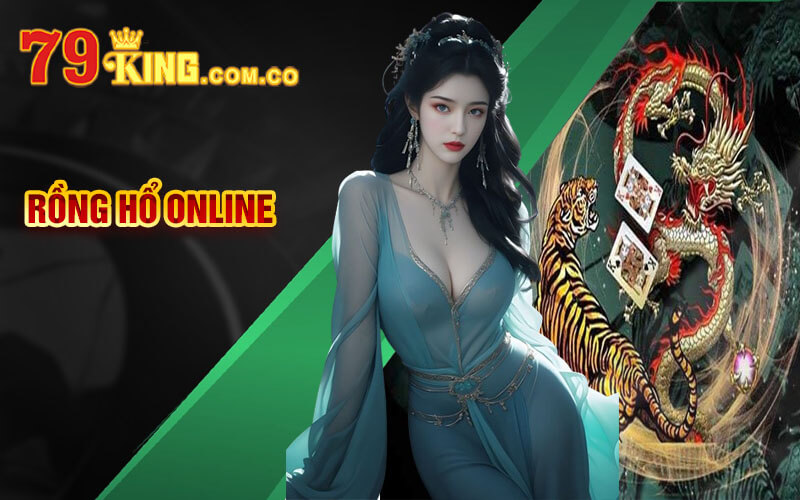 Rồng Hổ Online