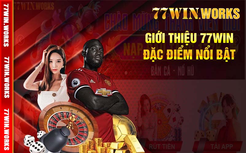 Điểm mạnh nối trội tại 77Win