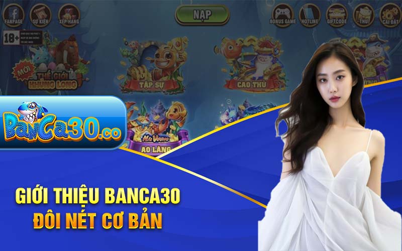 Điểm mạnh nổi bật tại sảnh banca30